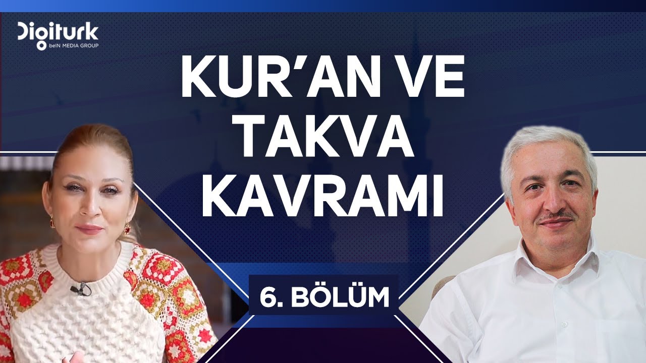 Kur'an'da Takva Nasıl Anlatılıyor? [Kur'an'ın S&ouml;yledikleri 6. B&ouml;l&uuml;m] - Prof.Dr. Mehmet Okuyan