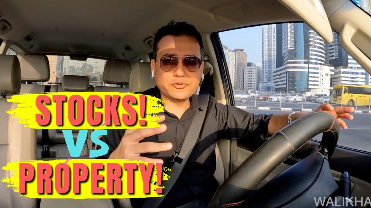 Investing Pros & Cons | Stocks VS Real Estate | Dubai | Pakistan | Wali Khan