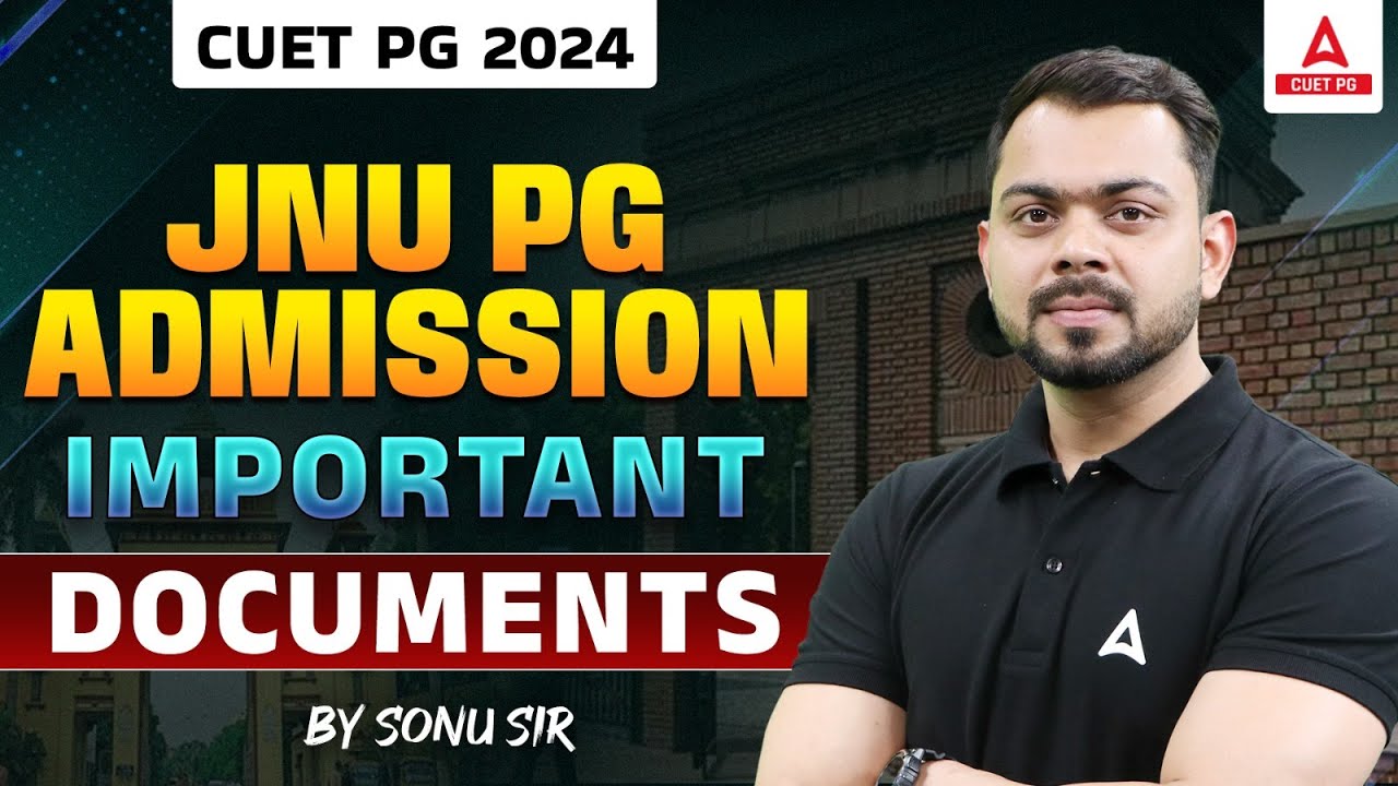 CUET PG 2024 | JNU PG ADMISSION 2024 🔥🔥 | Important Documents Required 🤔 | must watch