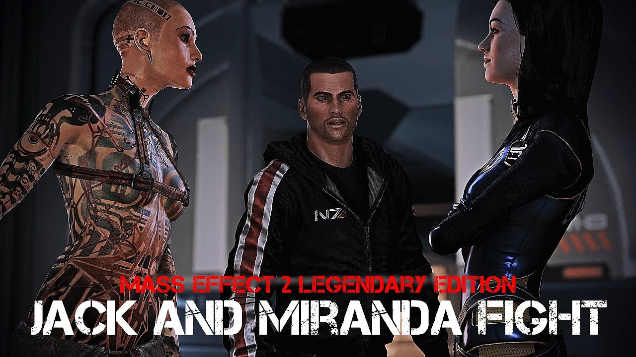 Mass Effect 2 Legendary Edition - Jack and Miranda Fight