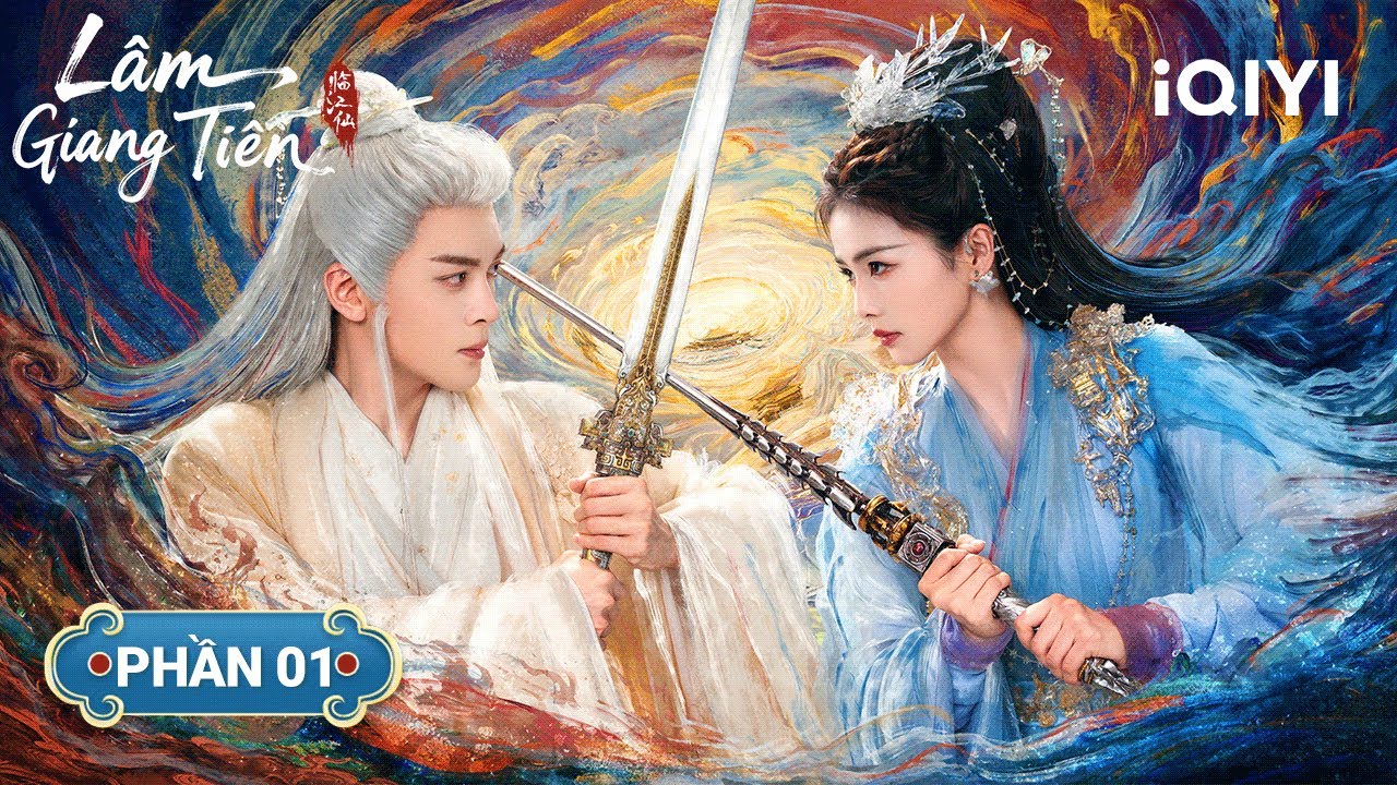 Lâm Giang Tiên - Phần 01| Mối tình của Bạch Lộc & Tăng Thuấn Hy | iQIYI Phim Thuyết Minh