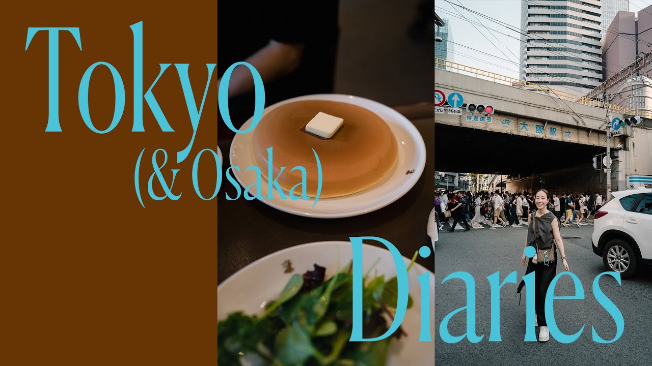 Tokyo Diaries—1 Month in Japan | August 2024 | Osaka, Daikanyama, Nakameguro, Azabudai Hills