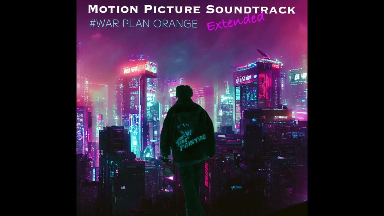 Motion Picture Soundtrack [Extended Mix]/ War Plan Orange