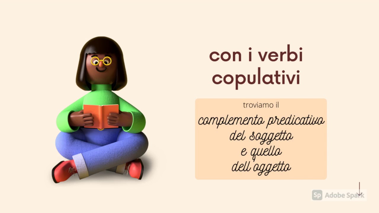 Verbi copulativi e complementi predicativi