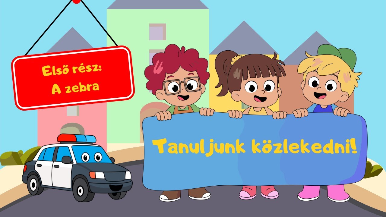 🦓🚓Tanuljunk közlekedni! – Első rész: A zebra