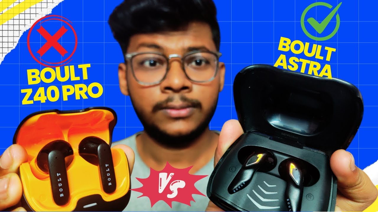 Boult Z40 Pro V/S Boult Astra.Which is better???