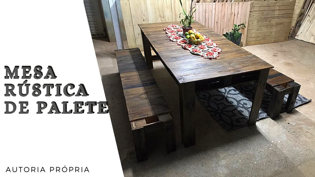 DIY FAÇA VOCÊ MESMO: MESA RÚSTICA DE PALETE E BANCOS RÚSTICOS EM PALETES