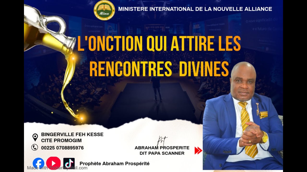 L'ONCTION QUI ATTIRE LES RENCONTRES DIVINES