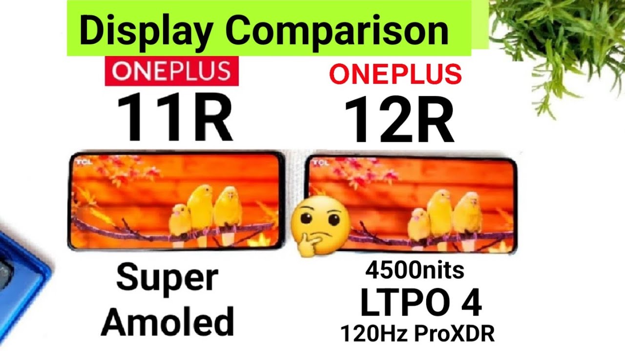 Oneplus 12R vs Oneplus 11R Display Comparison Which is Best 🔥🔥🔥#oneplus12r #oneplus11r