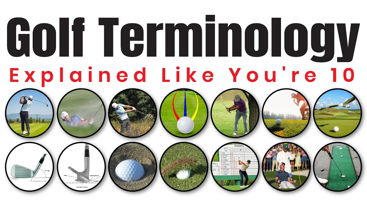 Golf Terminology Explained Like You're 10