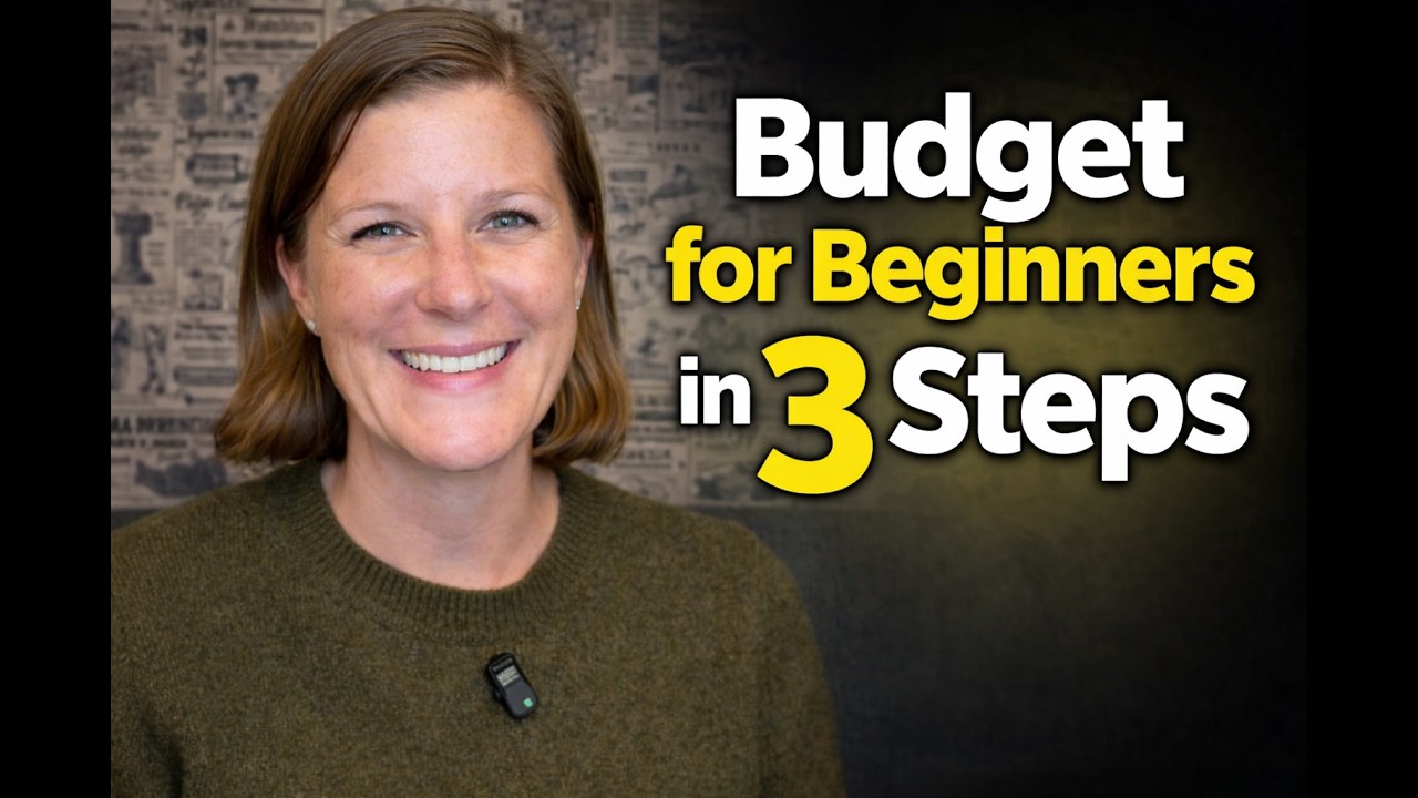 Budgeting for Beginners: 3 Steps That Actually Work