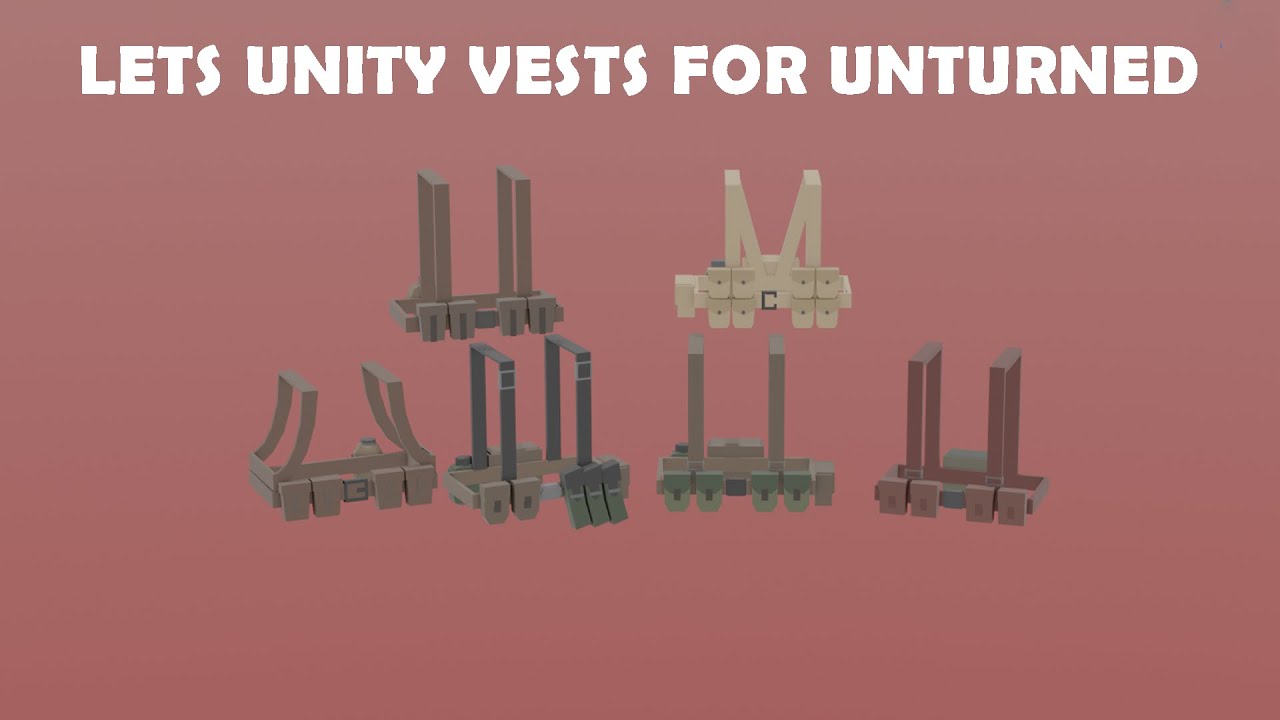 How to Unity Vests for Unturned | Unturned Modding