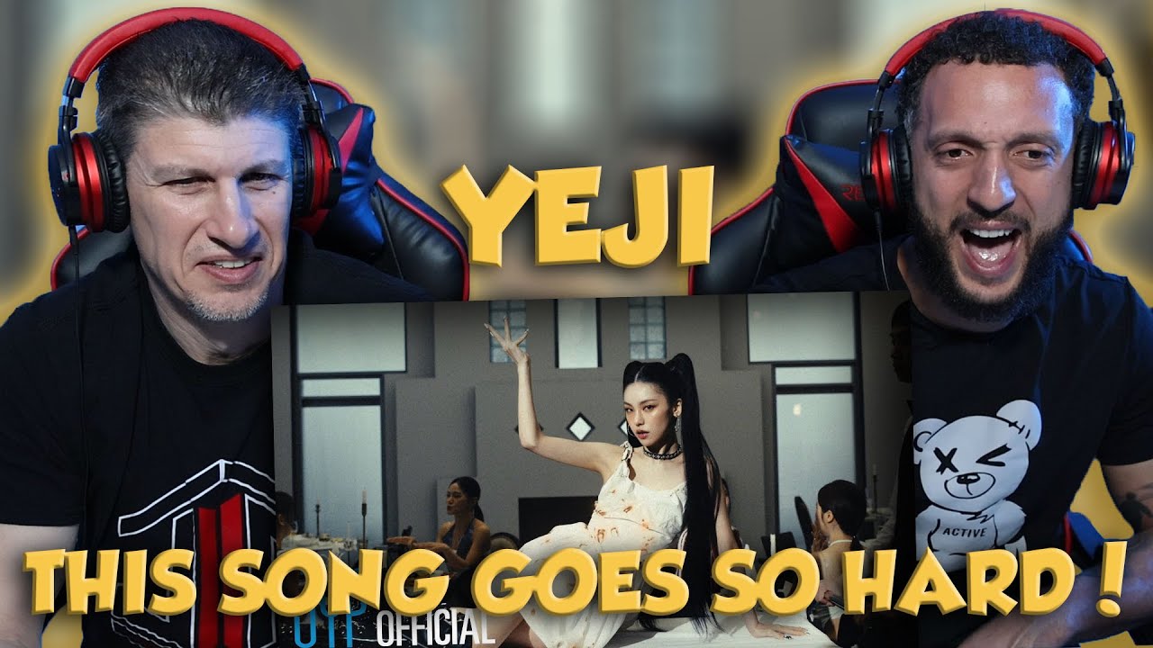 DOPE REACTION!! YEJI 