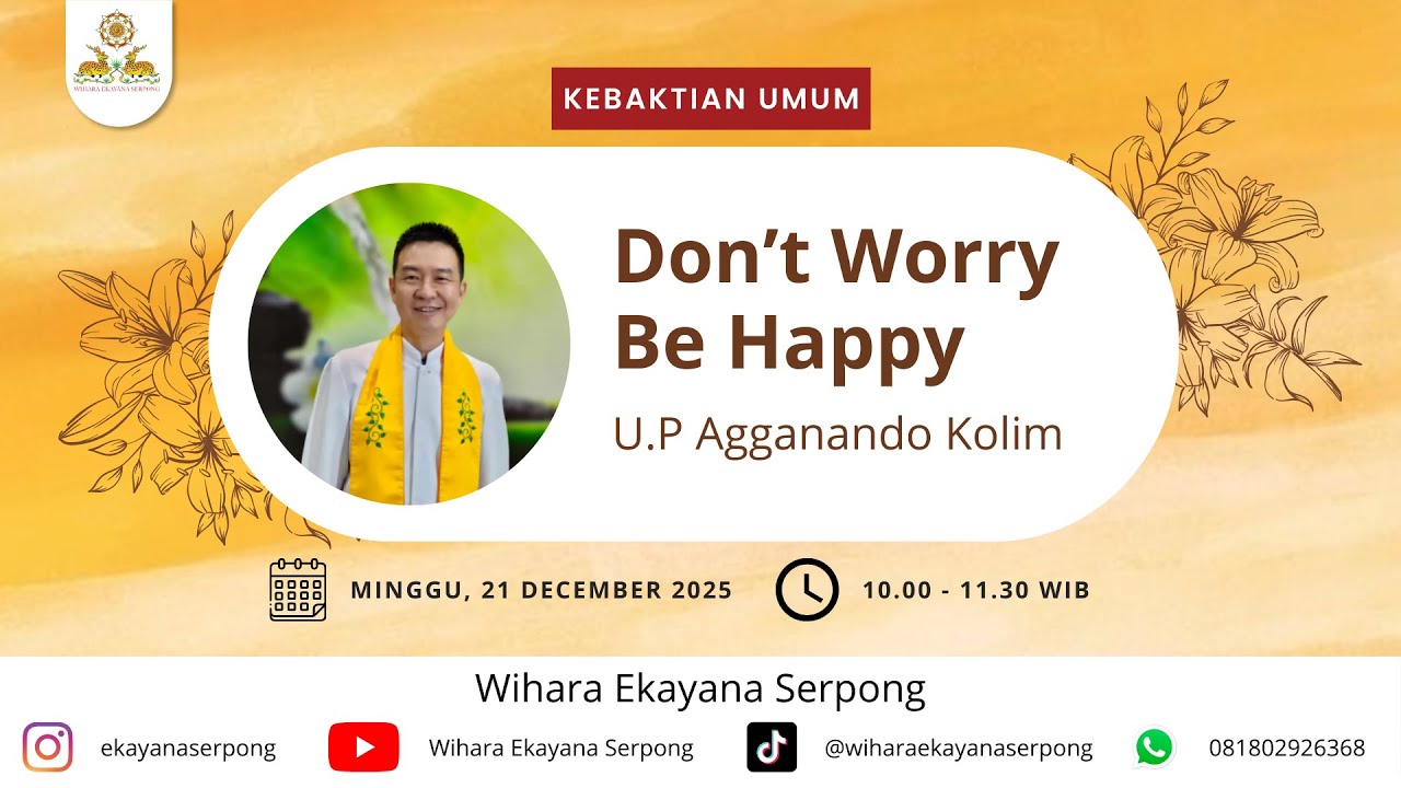 Don't Worry Be Happy || U.P Agganando Kolim