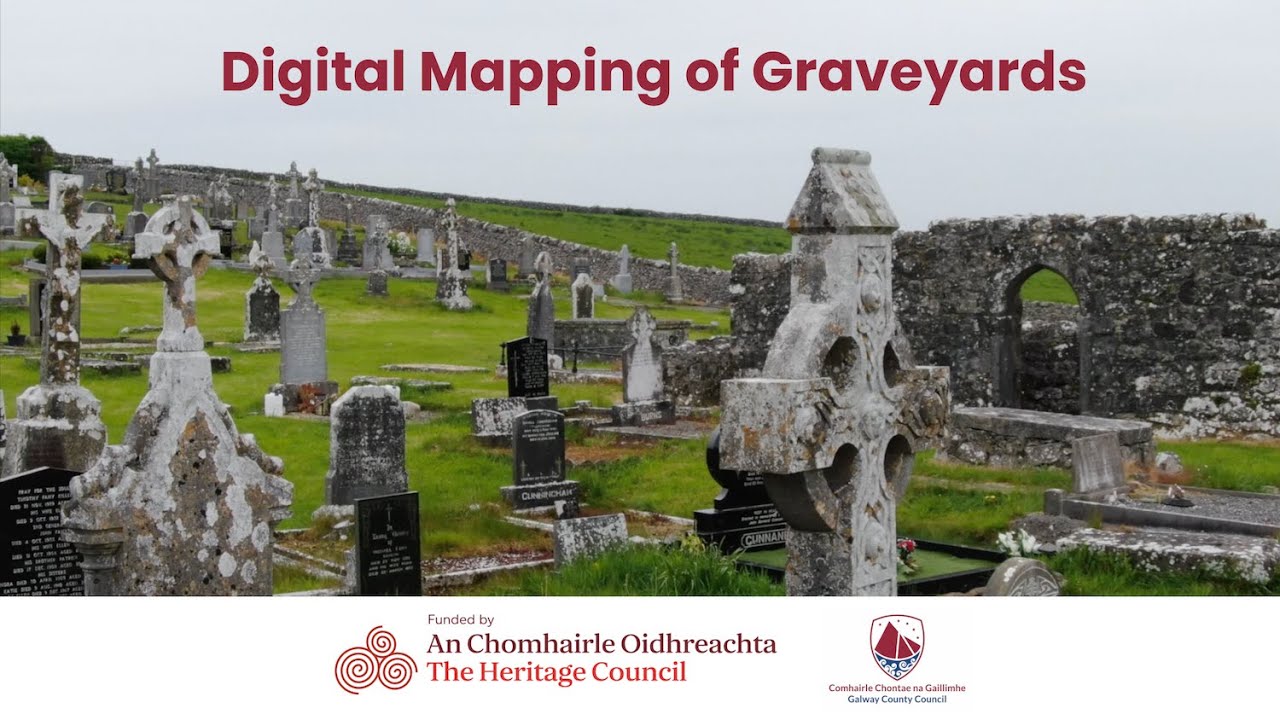 Digitising Galway’s Graveyard Heritage