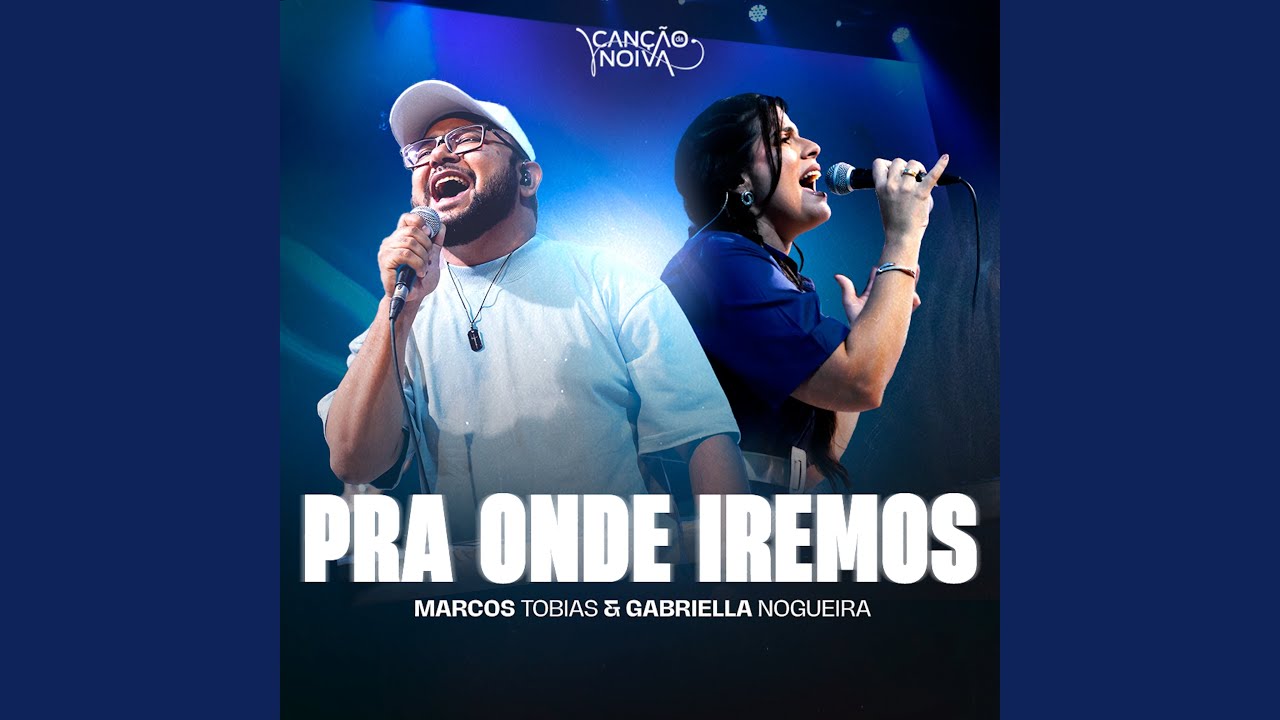 Pra Onde Iremos