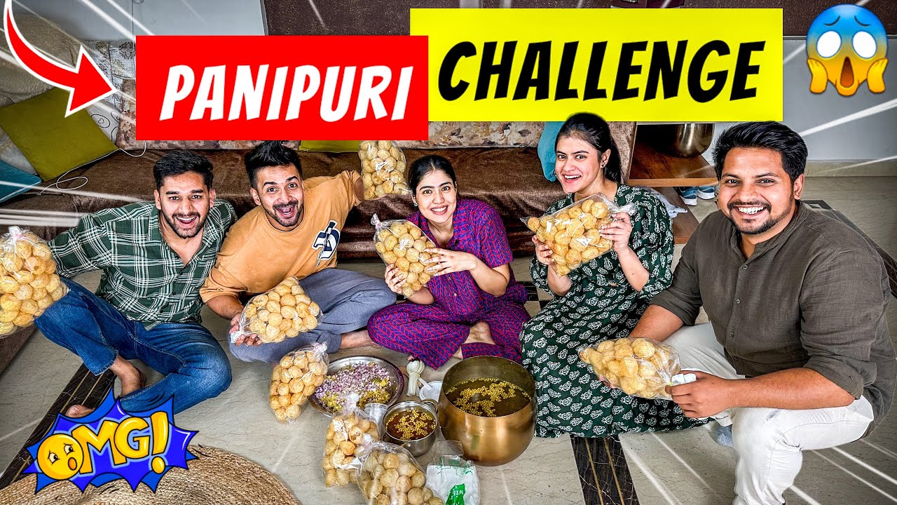 Funniest Panipuri Challenge