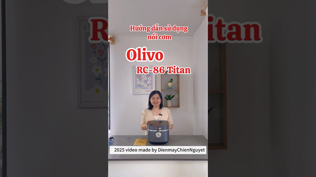 Hướng dẫn sử dụng nồi cơm Olivo RC-86 Titan 
