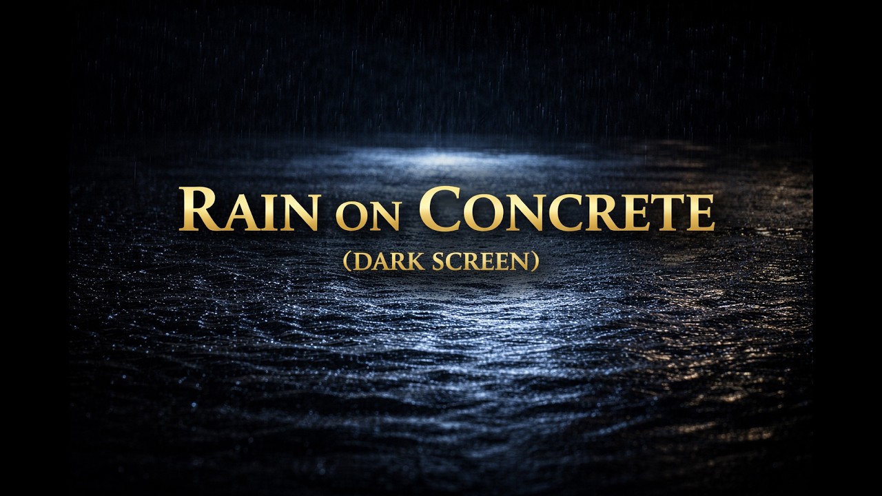9 Hours Rain on Concrete for Sleep & Study