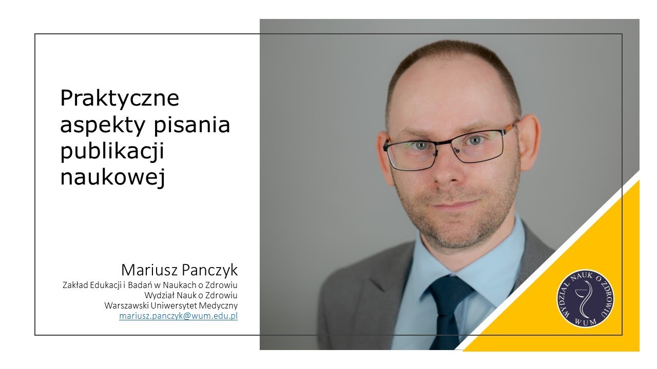 Praktyczne aspekty pisania publikacji naukowej