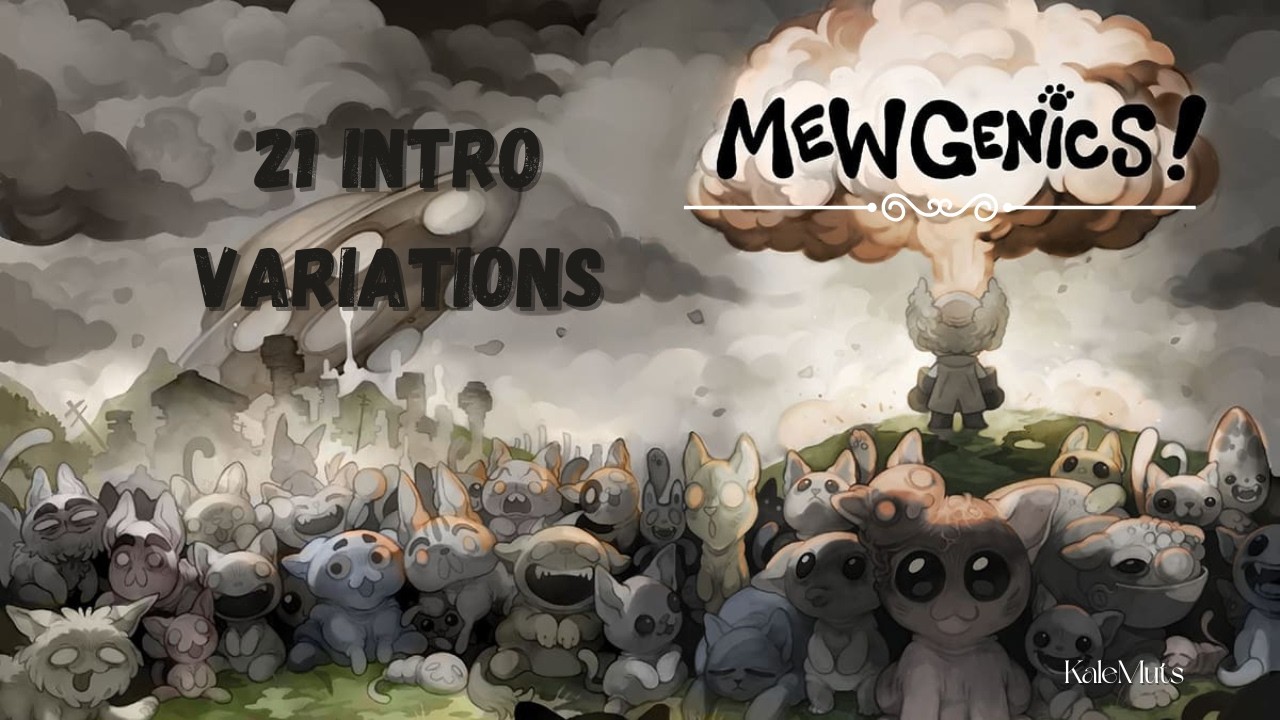 Mewgenics Opening Compilation