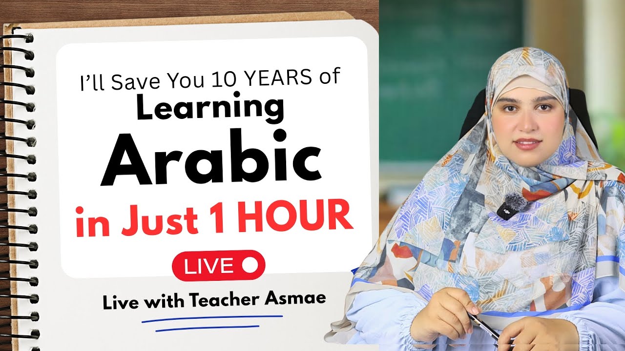 Arabic Made Easy: The 1-Hour System That Saves You 10 Years of Struggle
