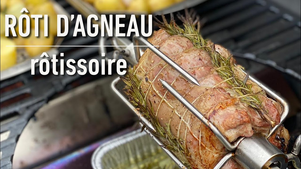 Rôti d'agneau à la rôtissoire | Les recettes Weber