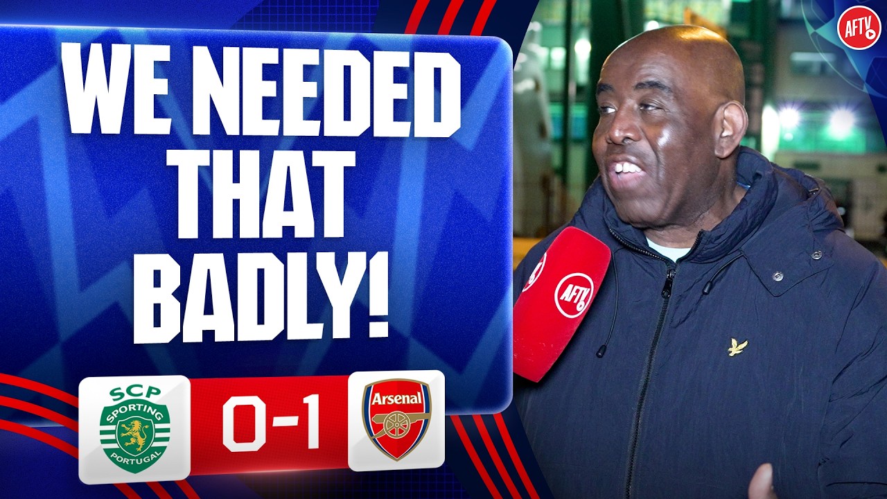 WE NEEDED THAT! Robbie REACTS After Huge Arsenal Win! | Sporting 0-1 Arsenal