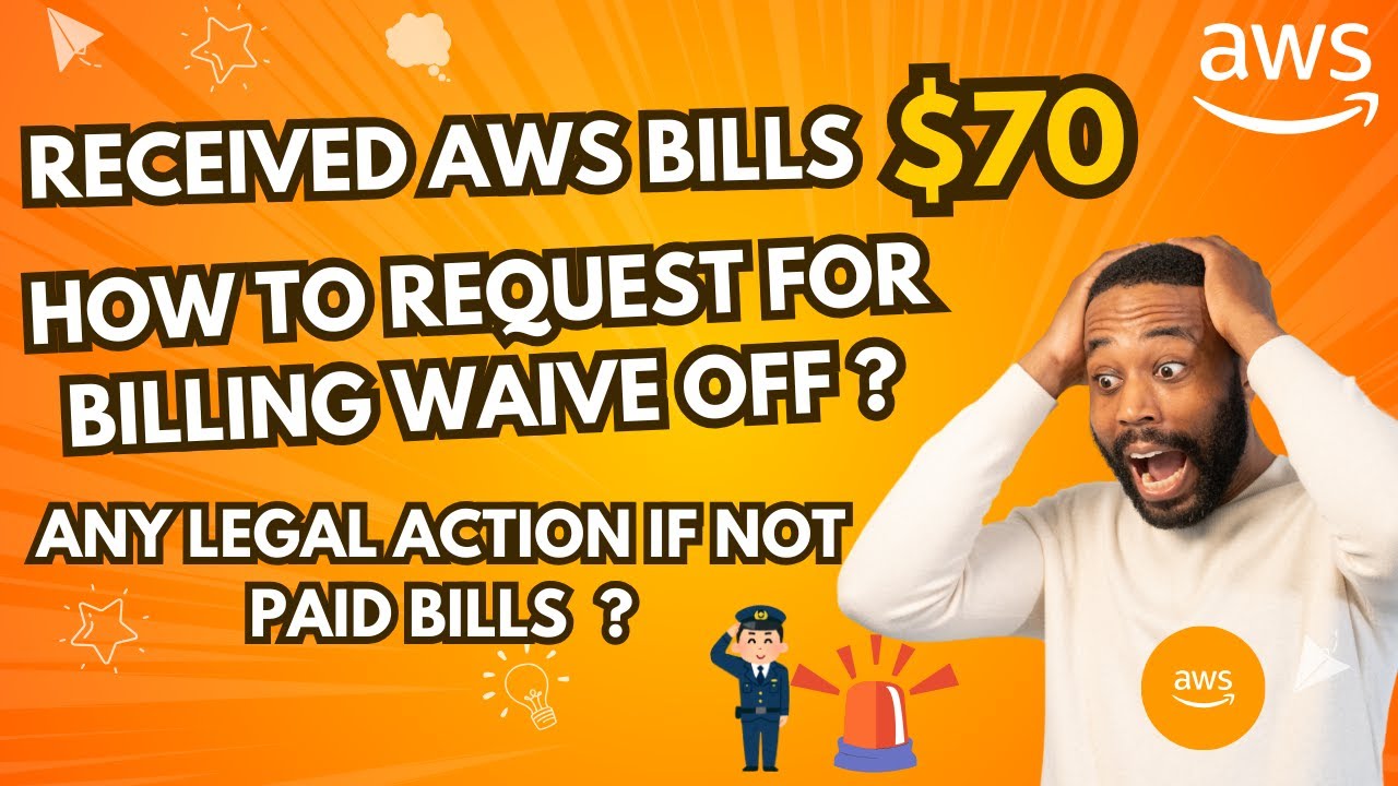 AWS bill waive off Request | How to request AWS for waiving off generated bill using AWS support