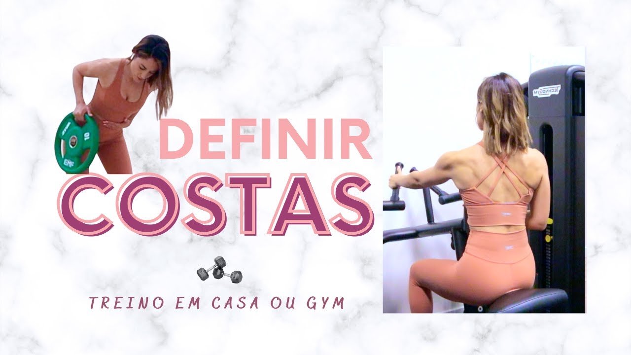 Definir Costas // Treino em Casa ou Gym