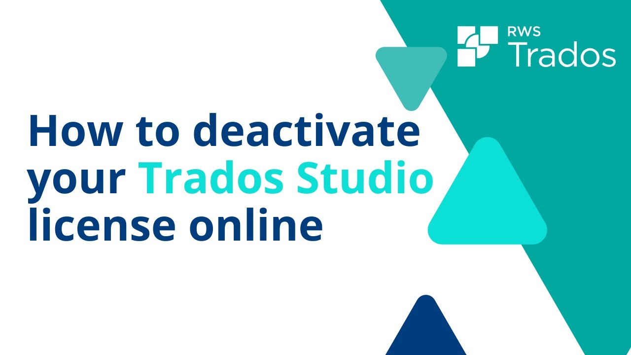 How to deactivate your Trados Studio perpetual license online