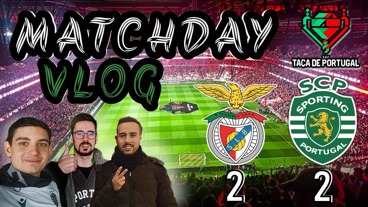 Benfica Away MatchDay Vlog | Taça de Portugal - 2ª Mão
