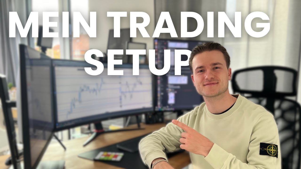 Mein Trading-Setup 2024 – Alles, was du brauchst für profitables Daytrading 📈