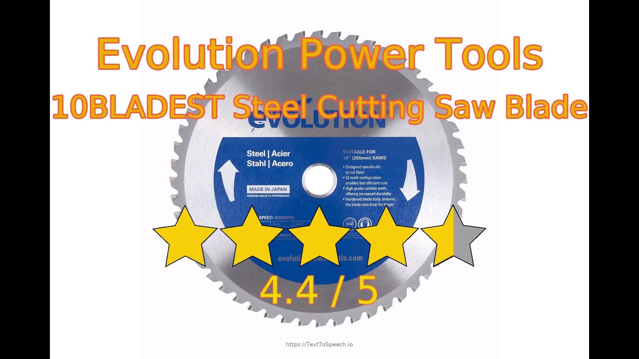 Let's review Evolution Power Tools 10BLADEST Steel Cutting Saw Blade