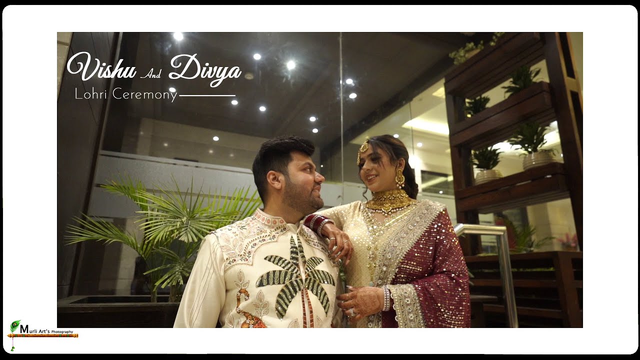Vishu And Divya || First Lohri Ceremony || Ludhiana || Murli Arts Photography || Satinder Sartaaj ||