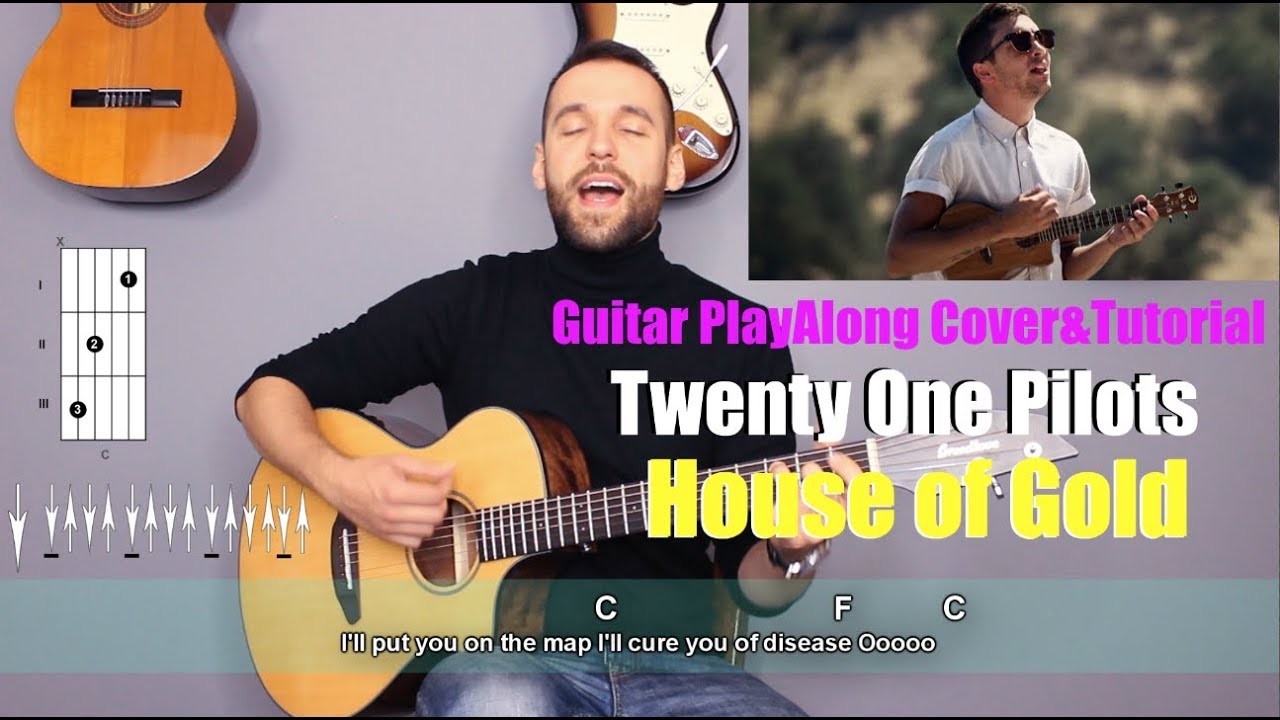 Twenty One Pilots - House of Gold Guitar Cover Tutorial (lyrics|chords|MusicSheet)