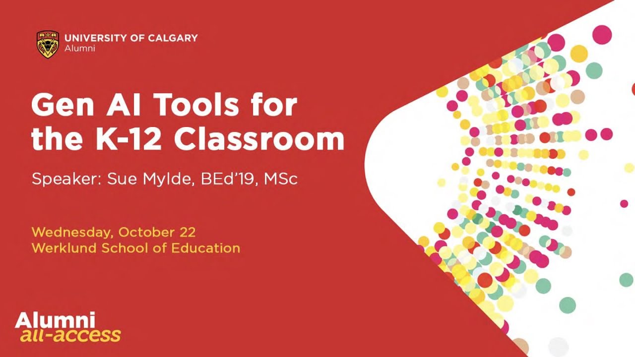 Gen AI Tools for the K-12 Classroom - presentation by Sue Mylde