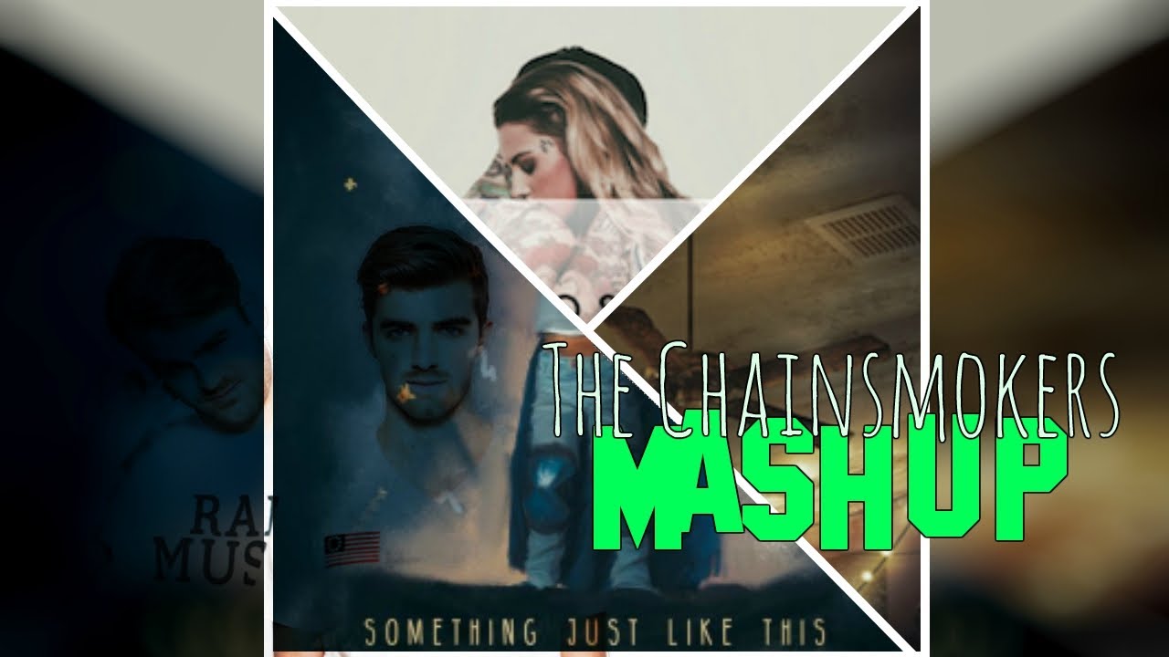 Something Closer in Paris (The Chainsmokers Mashup) Something Just Like This x Closer x Paris