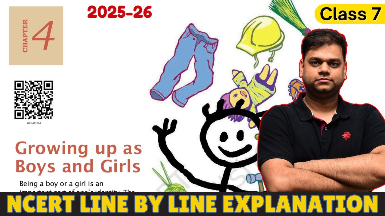 Growing up as Boys and Girls : 7 Civics Chapter 4 | Full Chapter | 2025-26 Session