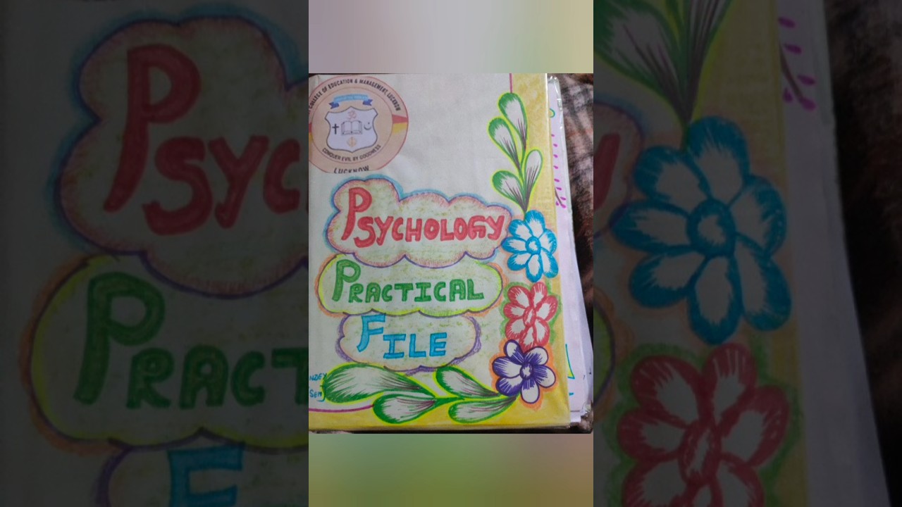 B.ED 1st semester psychology practical file#ctet#ctedec #psychology#practicalfile