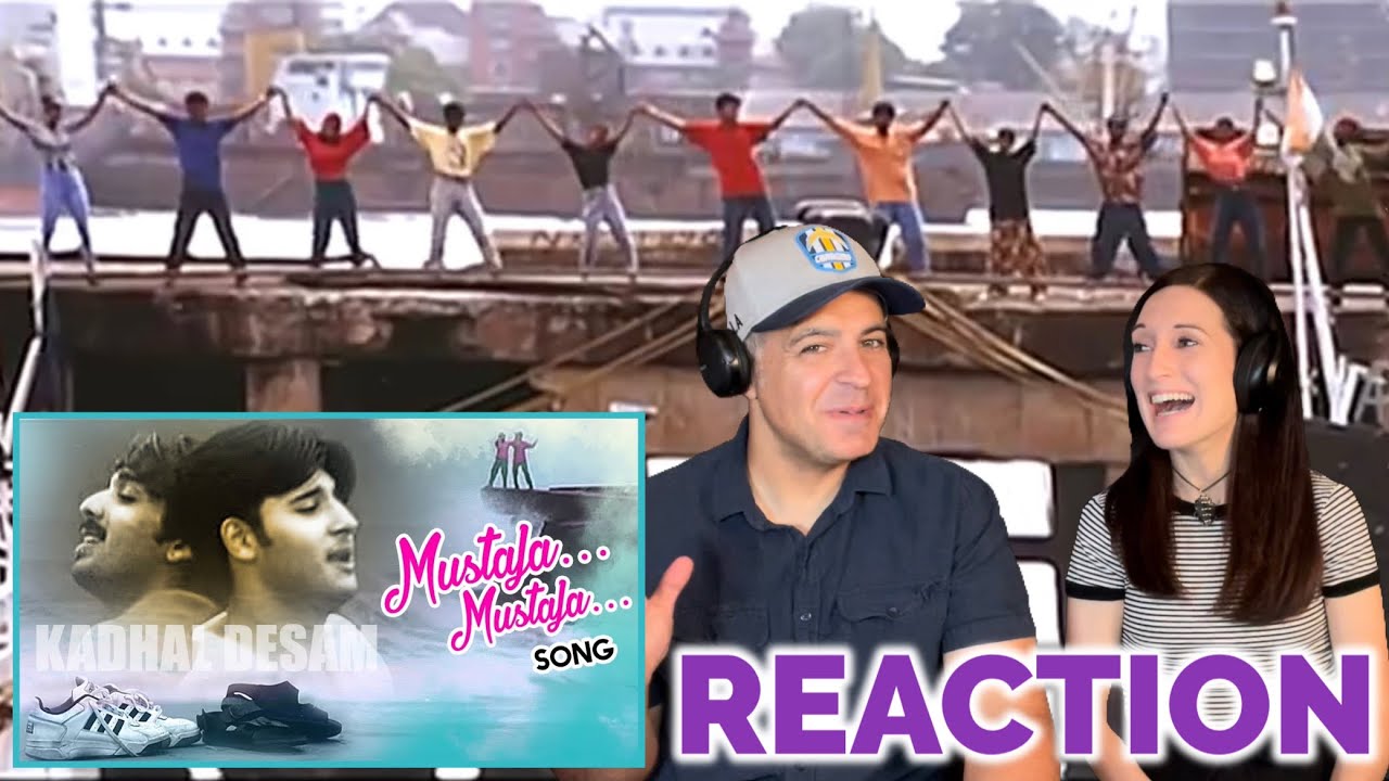 Mustafa Mustafa Song REACTION | Kadhal Desam Movie Songs | AR Rahman | Vineeth | Abbas | Tamil