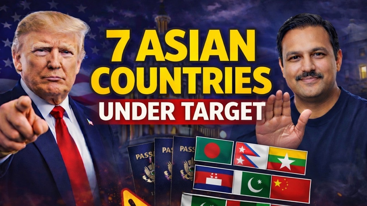 7 Asian Countries Trump May Target for Deportation Enforcement in 2026 | Saqib Immigration Analyst