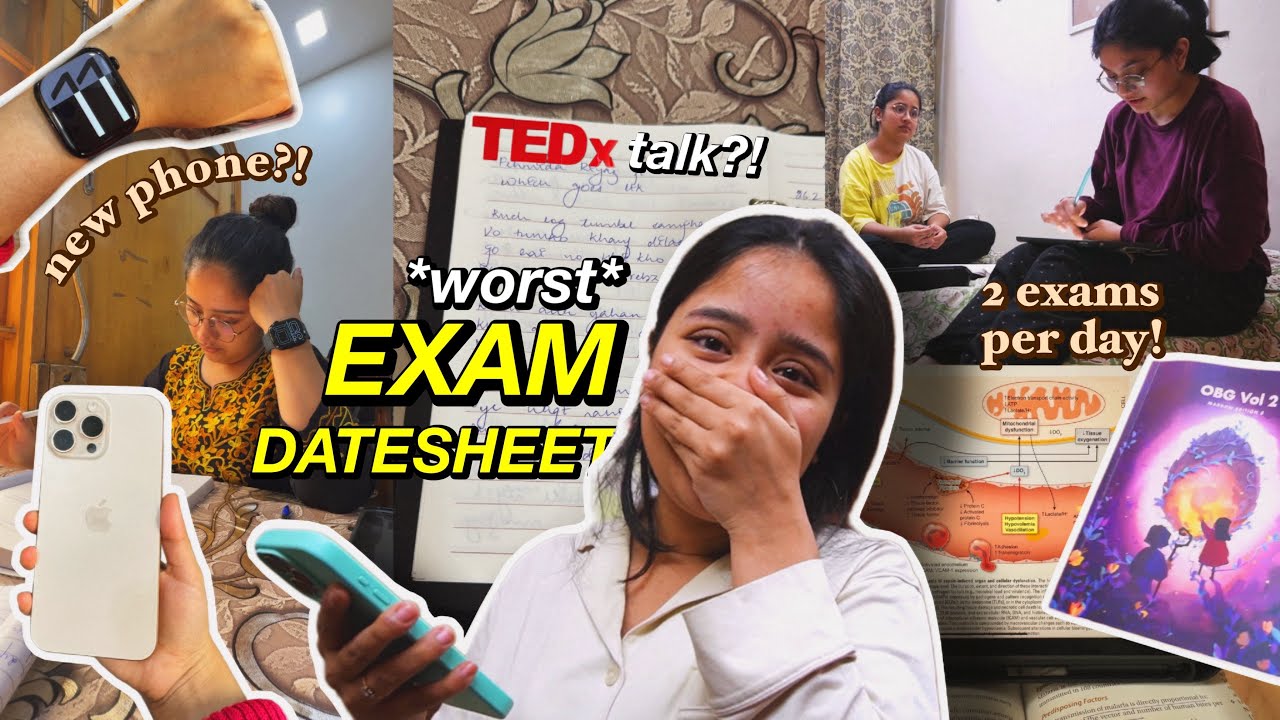 *worst EXAM DATESHEET*😨😮 2 exams a day! giving a TEDx TALK🥹&hearts;️ new phone and watch!!