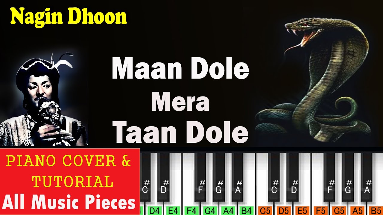 नागिन धुन | Mann Dole Mera Tann Dole Piano Tutorial | Nagin (1954) | नाग पंचमी  | Nagin Dhun Piano