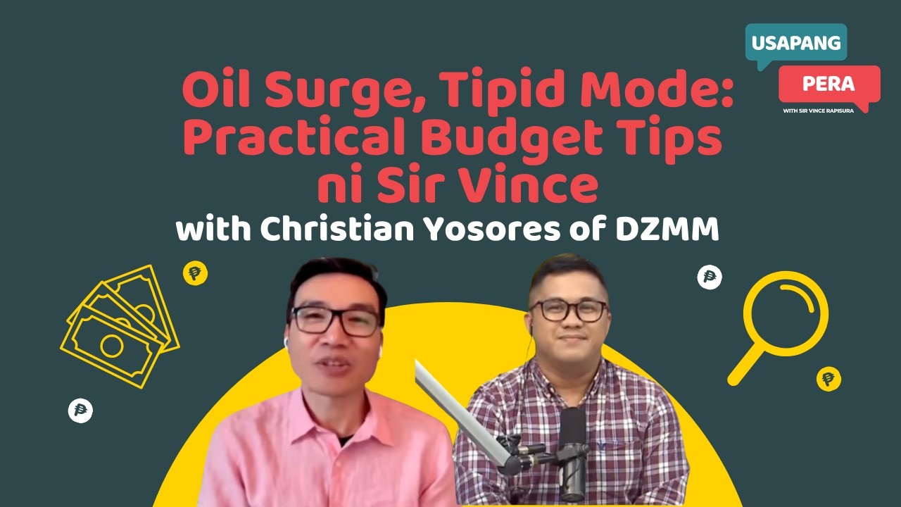 3345 | Oil Surge, Tipid Mode: Practical Budget Tips ni Sir Vince with Christian Yosores of DZMM