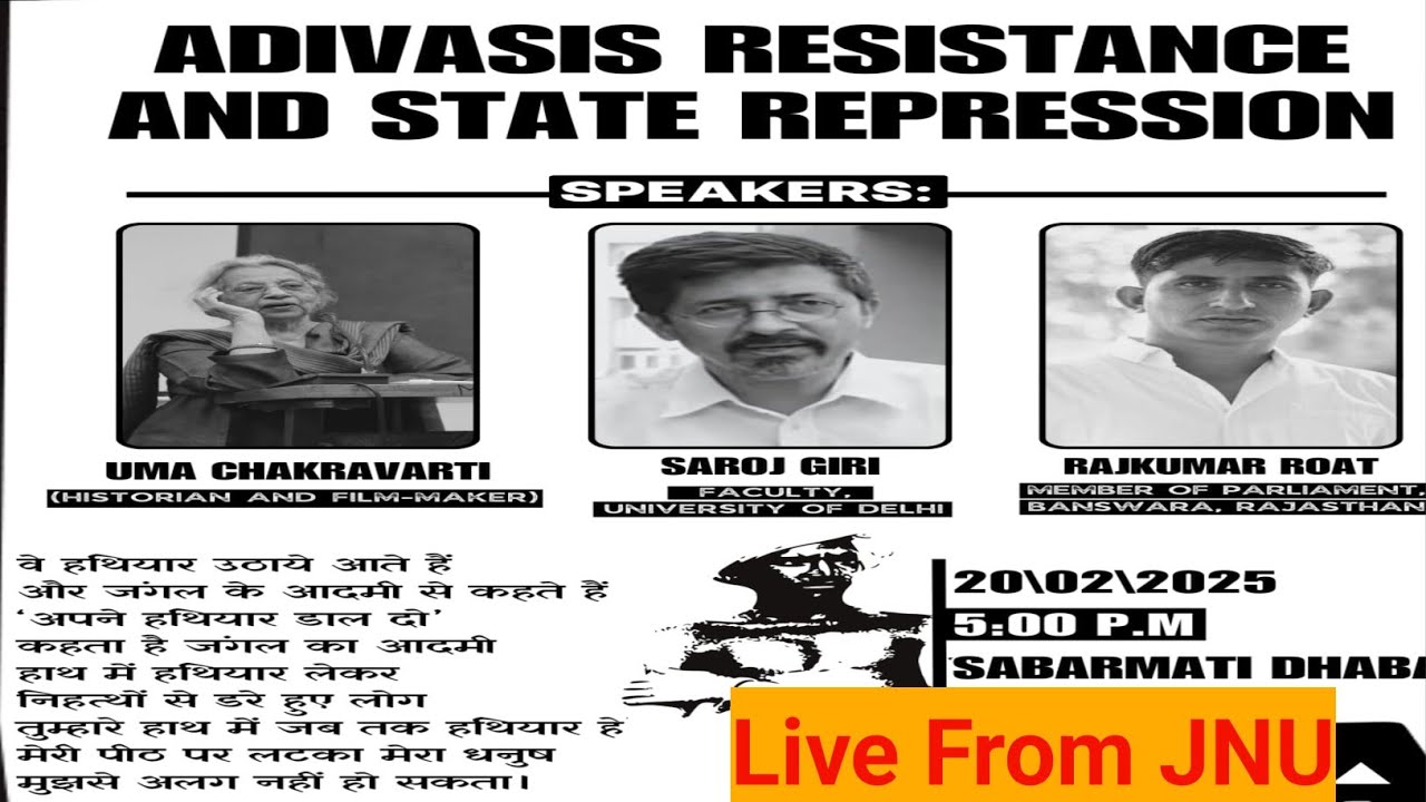 ADIVASIS RESISTANCE AND STATE REPRESSION