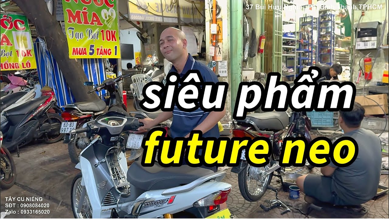 Future Neo Siêu Phẩm Xe Dọn,