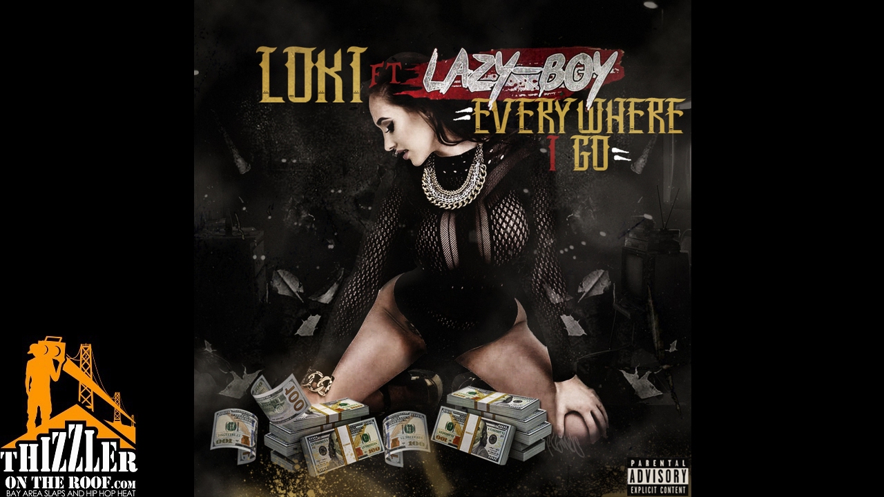 Loki ft. Lazy-Boy - Everywhere I Go (Prod. DenisTheProducer) [Thizzler.com]