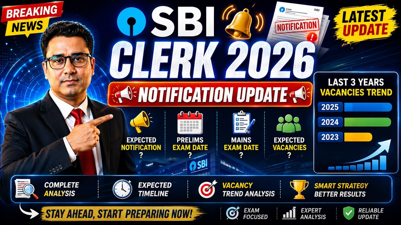 When will the SBI Clerk 2026 Notification be released? | Expected Notification Date | Expected Va...