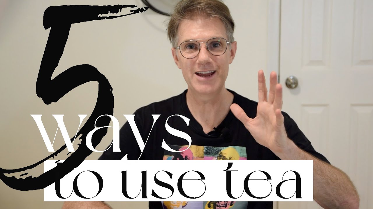 How to Use Tea in Daily Life | 5 different ways other than drinking tea | ZhenTea
